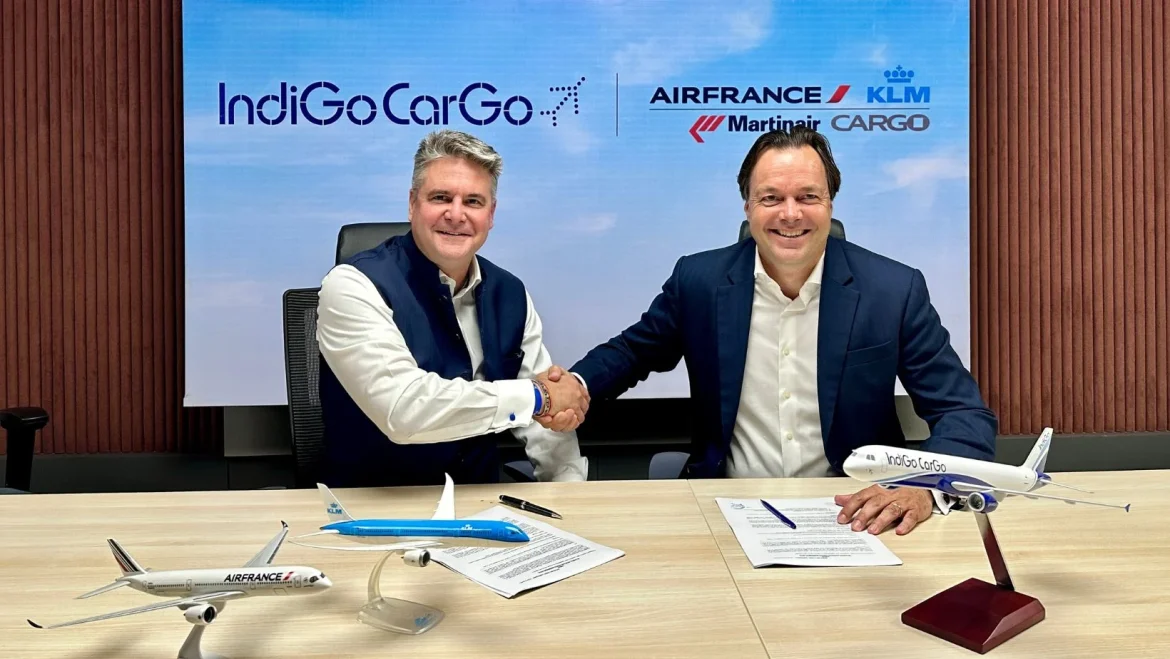 Air France KLM Martinair Cargo and IndiGo CarGo announce partnership with extensive Interline Agreement